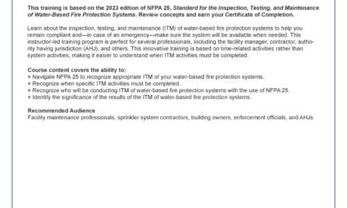 NFPA 25 ®, Standard for the Inspection, Testing, and Maintenance of Water-Based Fire Protection Systems (edition 2023)